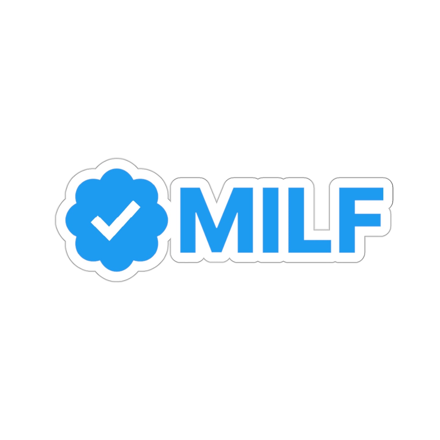 Verified MILF, Certified MILF, Meme Sticker