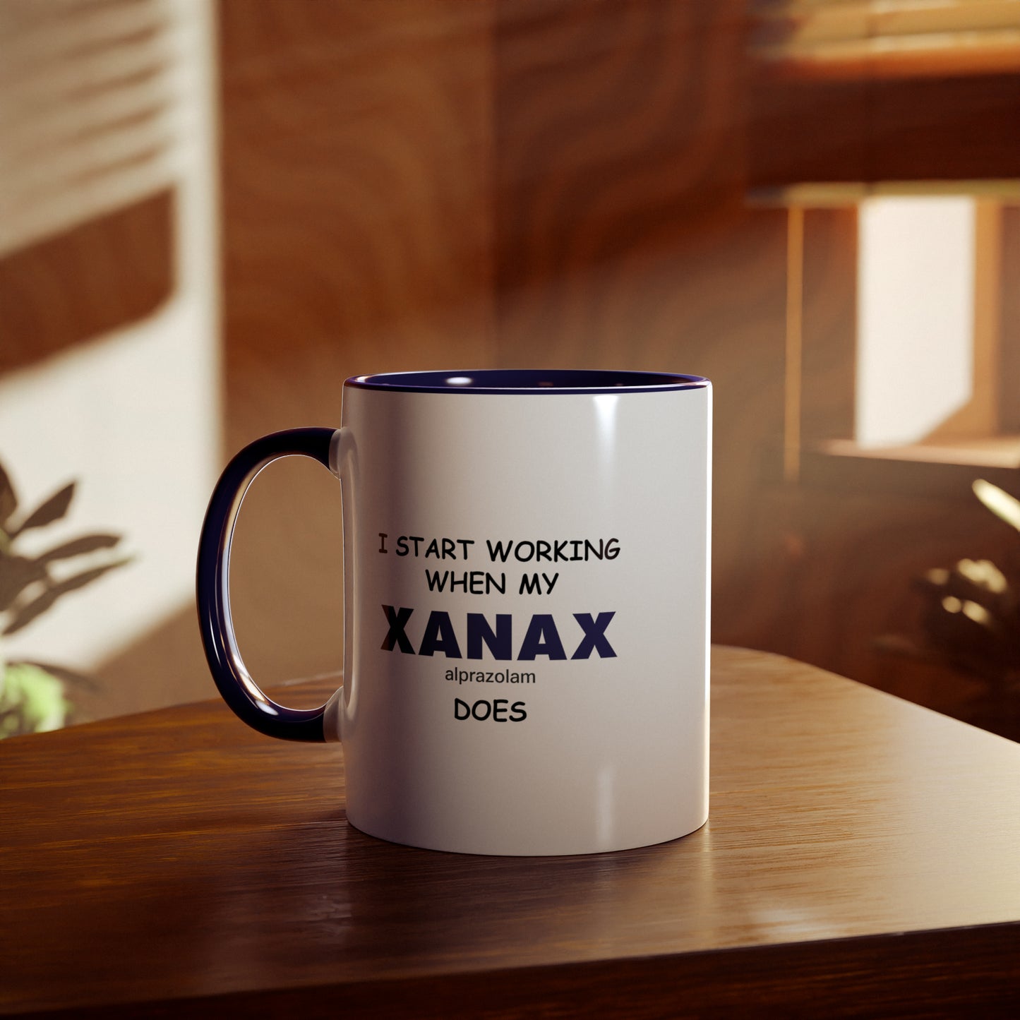 I Start Working When My Xanax Does, Funny Morning Meme Mug
