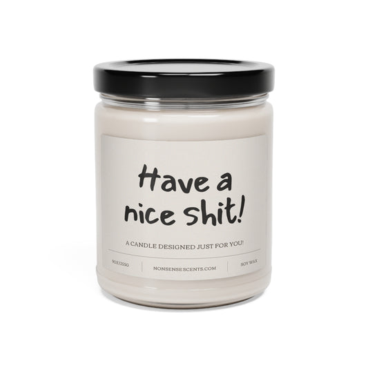 "Have A Nice Shit!" Scented Candle