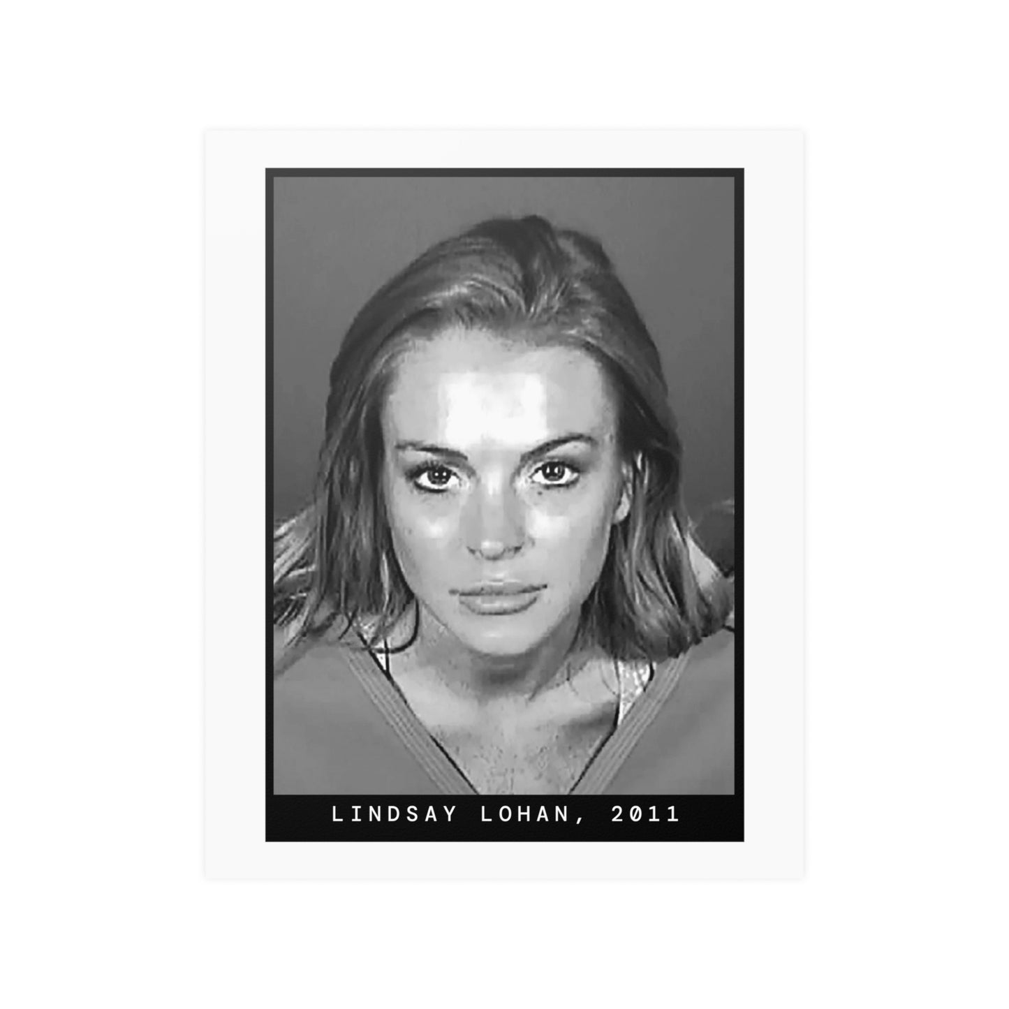 Lindsay Lohan, 2011 Actress Mugshot Poster