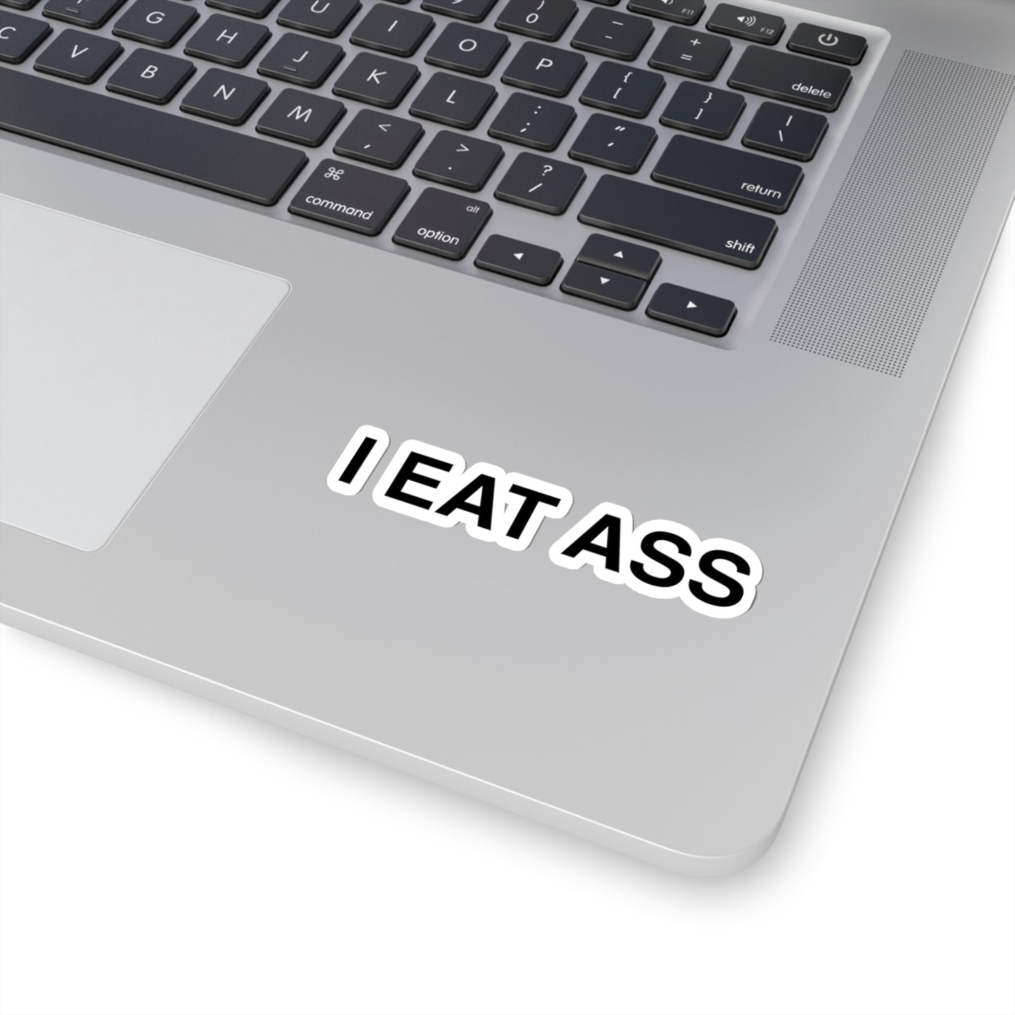 I Eat Ass, Funny Meme Sticker