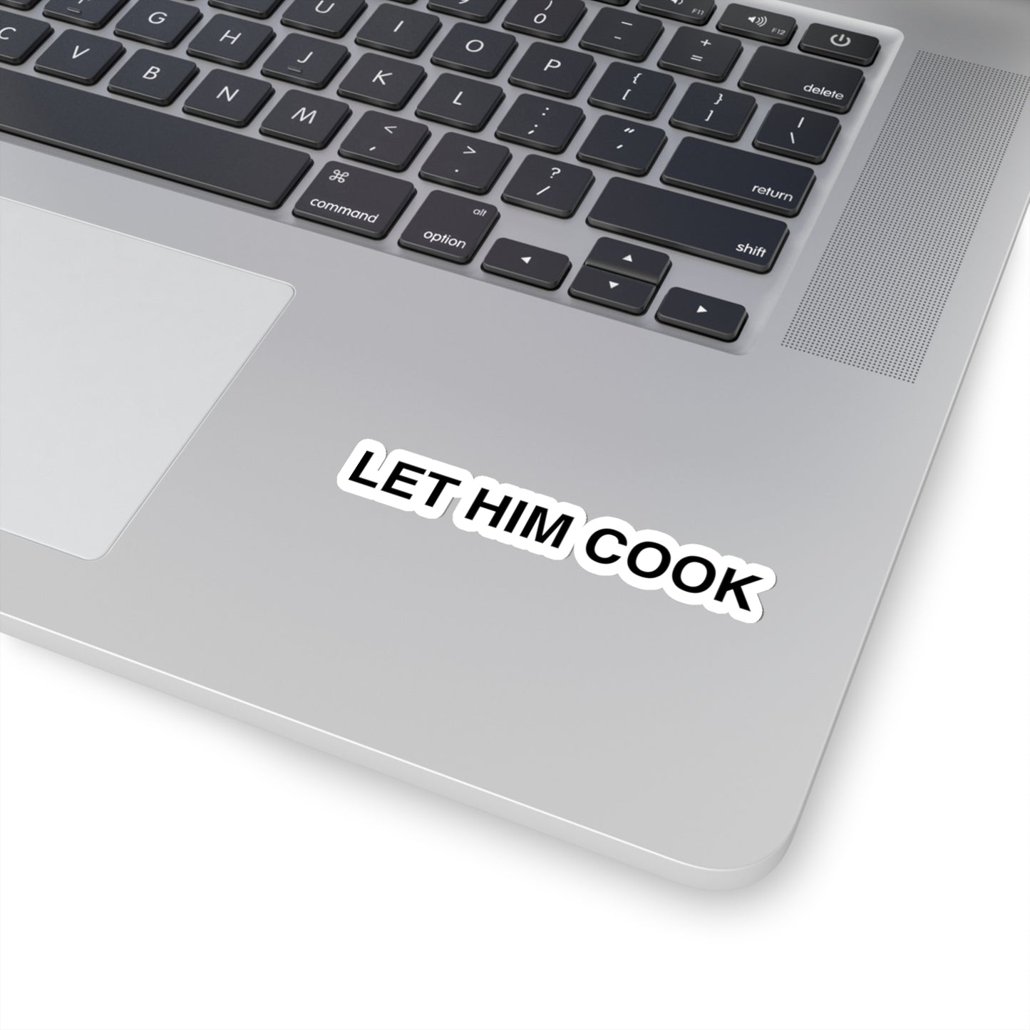 Let Him Cook, Funny Meme Sticker