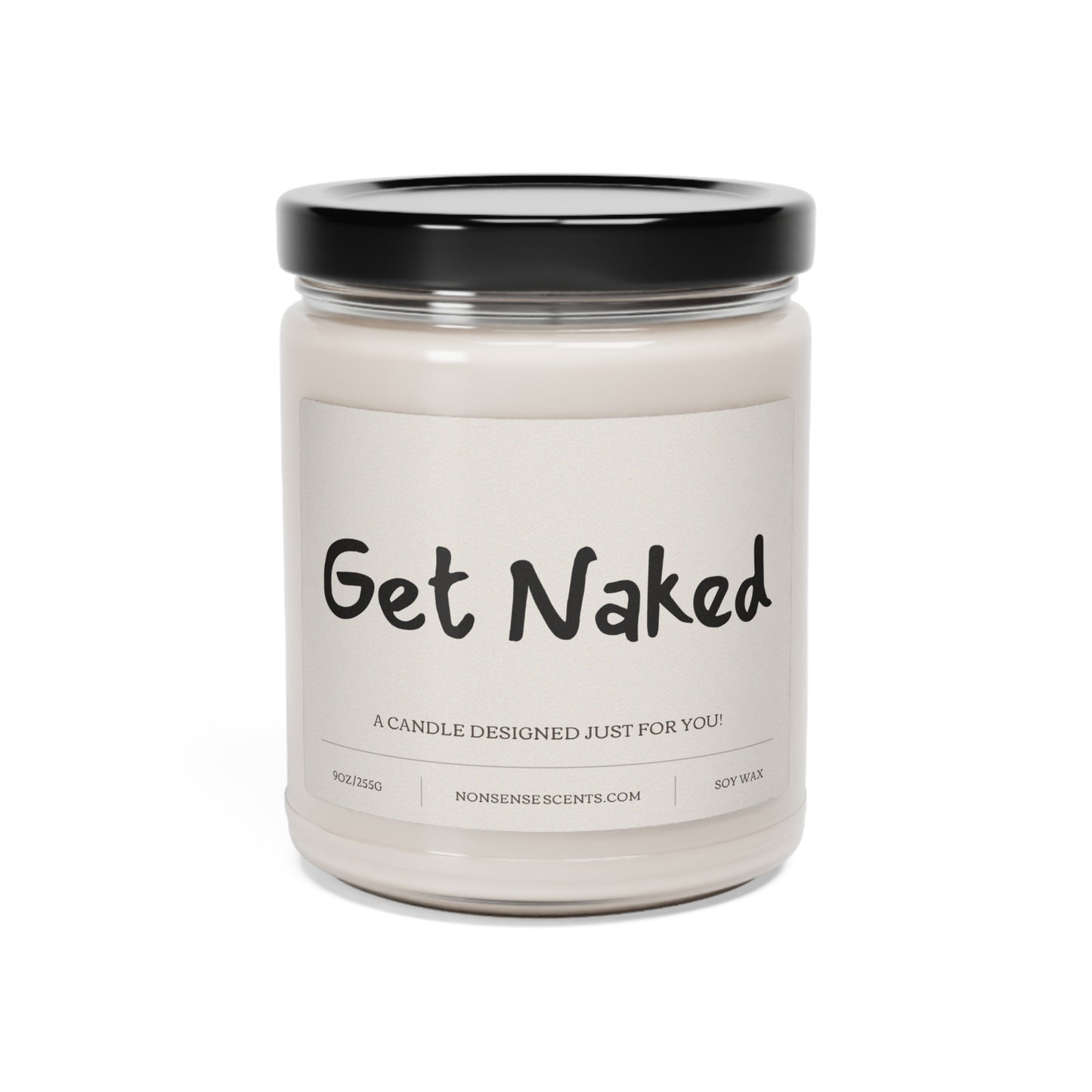 "Get Naked" Scented Candle