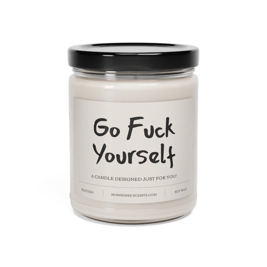"Go Fuck Yourself" Scented Candle