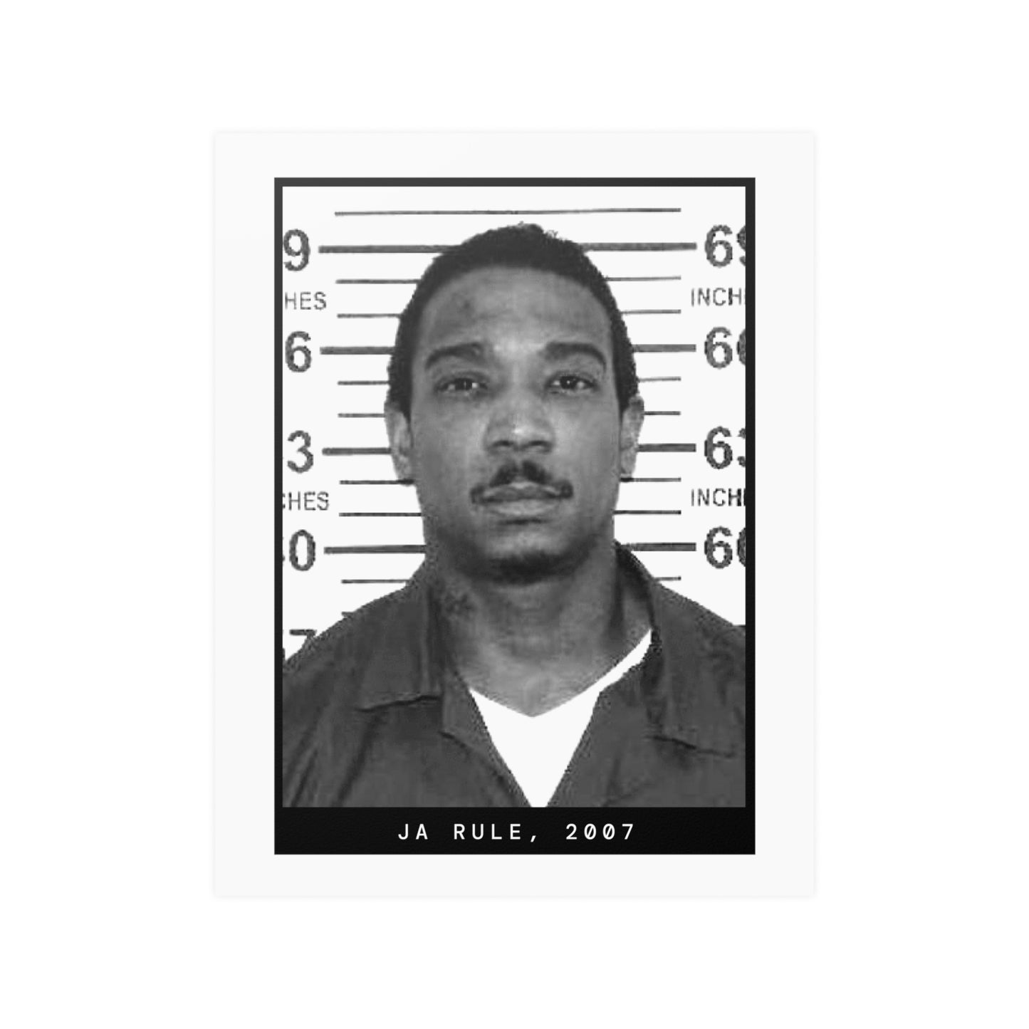 Ja Rule, 2007 Rapper Mugshot Poster